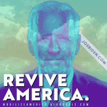 a poster that says revive america with a picture of joe biden