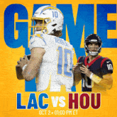 an advertisement for a football game between the lacs and the hou