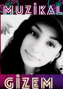 a black and white photo of a woman with the name gizem