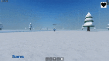 a screen shot of a video game with the word sans on the bottom