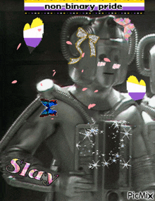 a picture of a robot with the words non-binary pride on top