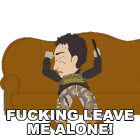 Fucking Leave Me Alone Trevor Sticker - Fucking Leave Me Alone Trevor South Park Stickers