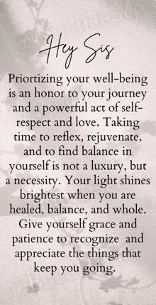 a poster that says " prioritizing your well-being is an honor to your journey "