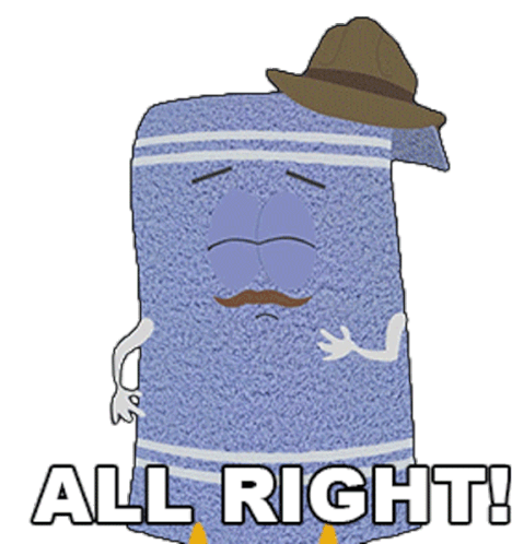 All Right Towelie Sticker - All Right Towelie South Park Stickers