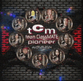 a poster for tcm team classmate pioneer shows a bunch of people