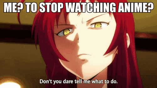 When A Girl Says She Watches Anime | Know Your Meme