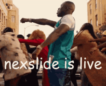 a group of people are dancing on the street with the words nexslide is live