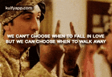 We Can'T Choose When To Fall In Lovebut We Can Choose When To Walk Away.Gif GIF - We Can'T Choose When To Fall In Lovebut We Can Choose When To Walk Away Ae Dil-hai-mushkil Ranbir Kapoor GIFs