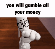Gamble Is Bad Gamble All Your Money GIF