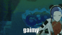 Gaimy GIF - Gaimy GIFs