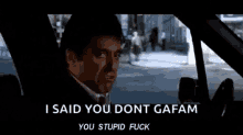 Scarface Stupidfuck GIF - Scarface Stupidfuck GIFs
