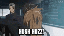 a man is standing next to a boy in front of a blackboard and says hush huzz .