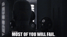 Star Wars Most Of You Will Fail GIF - Star Wars Most Of You Will Fail Some Of You May Fail GIFs