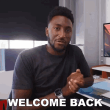 Welcome Back Marques Brownlee GIF - Welcome Back Marques Brownlee Youve Returned GIFs
