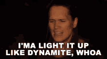 Ima Light It Up Like Dynamite Whoa Per Fredrik Asly GIF - Ima Light It Up Like Dynamite Whoa Per Fredrik Asly Pellek GIFs