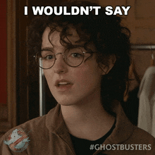 I Won'T Say Completely Save Phoebe GIF - I Won'T Say Completely Save Phoebe Ghostbusters Frozen Empire GIFs