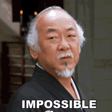 Impossible Mr Miyagi GIF - Impossible Mr Miyagi Pat Morita GIFs