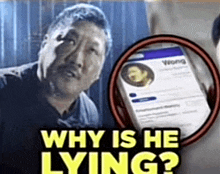 a man is looking at a cell phone with the words " why is he lying " on the bottom