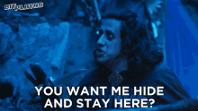 You Want Me Hide And Stay Here Ahmed GIF