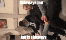 Sideways Jan Jan Is Sideways GIF - Sideways Jan Jan Is Sideways Jantsik GIFs