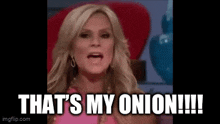 That'S My Onion GIF - That'S My Onion Onion GIFs