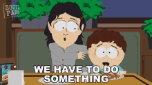 We Have To Do Something Susan GIF - We Have To Do Something Susan South Park GIFs