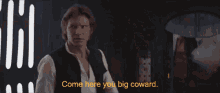 Han Solo Coward GIF - Han Solo Coward Whookie GIFs