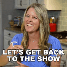Lets Get Back To The Show Jill Dalton GIF - Lets Get Back To The Show Jill Dalton The Whole Food Plant Based Cooking Show GIFs