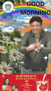 a man is holding a rose in front of a rainbow and the words good morning on the bottom