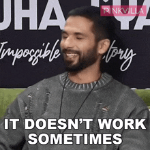 It Doesn'T Work Sometimes Shahid Kapoor GIF - It Doesn'T Work Sometimes Shahid Kapoor Pinkvilla GIFs