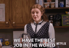 We Have The Best Job In The World GIF - We Have The Best Job In The World Best Job GIFs