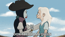 Don'T Be Drama Queen Queen Oona GIF - Don'T Be Drama Queen Queen Oona Disenchantment GIFs