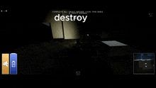 a computer screen that says destroy in white letters