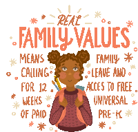 Real Family Values Calling For12weeks Of Paid Family Leave Sticker - Real Family Values Family Values Calling For12weeks Of Paid Family Leave Stickers