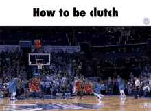 How To Be Clutch - Clutch GIF - Clutch How To Be Clutch Basketball GIFs