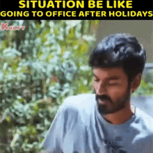 Situation Be Like Going To Office After Holidays Raghu Varun Btech GIF - Situation Be Like Going To Office After Holidays Raghu Varun Btech Movies GIFs