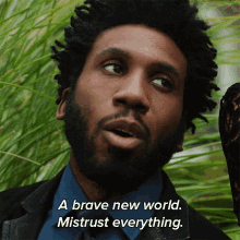 A Brave New World Mistrust Everything Jay Dipersia GIF - A Brave New World Mistrust Everything Jay Dipersia The Good Fight GIFs