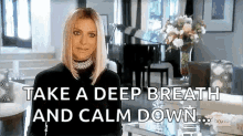 Real Housewives Of Beverly Hills Deep Breath GIF - Real Housewives Of Beverly Hills Deep Breath Calm Down GIFs