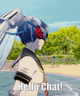 a cartoon character with a helmet on says hello chat