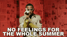 No Feelings For The Whole Summer Fabolous GIF - No Feelings For The Whole Summer Fabolous My Fabolous Life GIFs