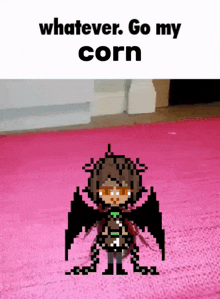 a pixel art of a person standing on a pink rug with the words " whatever go my corn "