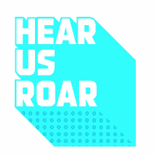 Hear Us Roar Roar GIF - Hear Us Roar Hear Us Roar GIFs