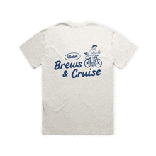 a white t-shirt that says brews & cruise on it