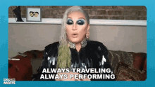 Always Traveling Always Performing The Vivienne GIF - Always Traveling Always Performing The Vivienne James Lee Williams GIFs