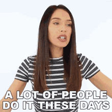 A Lot Of People Do It These Days Shea Whitney GIF - A Lot Of People Do It These Days Shea Whitney Everyone Does It GIFs