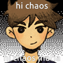 a cartoon character with the words hi chaos hi chaos mafia on the bottom