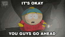 Its Okay Eric Cartman GIF - Its Okay Eric Cartman South Park GIFs