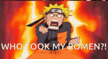 Naruto Who Took My Ramen GIF - Naruto Who Took My Ramen Ramen GIFs