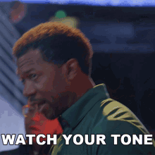 Watch Your Tone Rudy Elmore GIF - Watch Your Tone Rudy Elmore Miles Mussenden GIFs