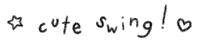 the words cute swing with a star in the middle